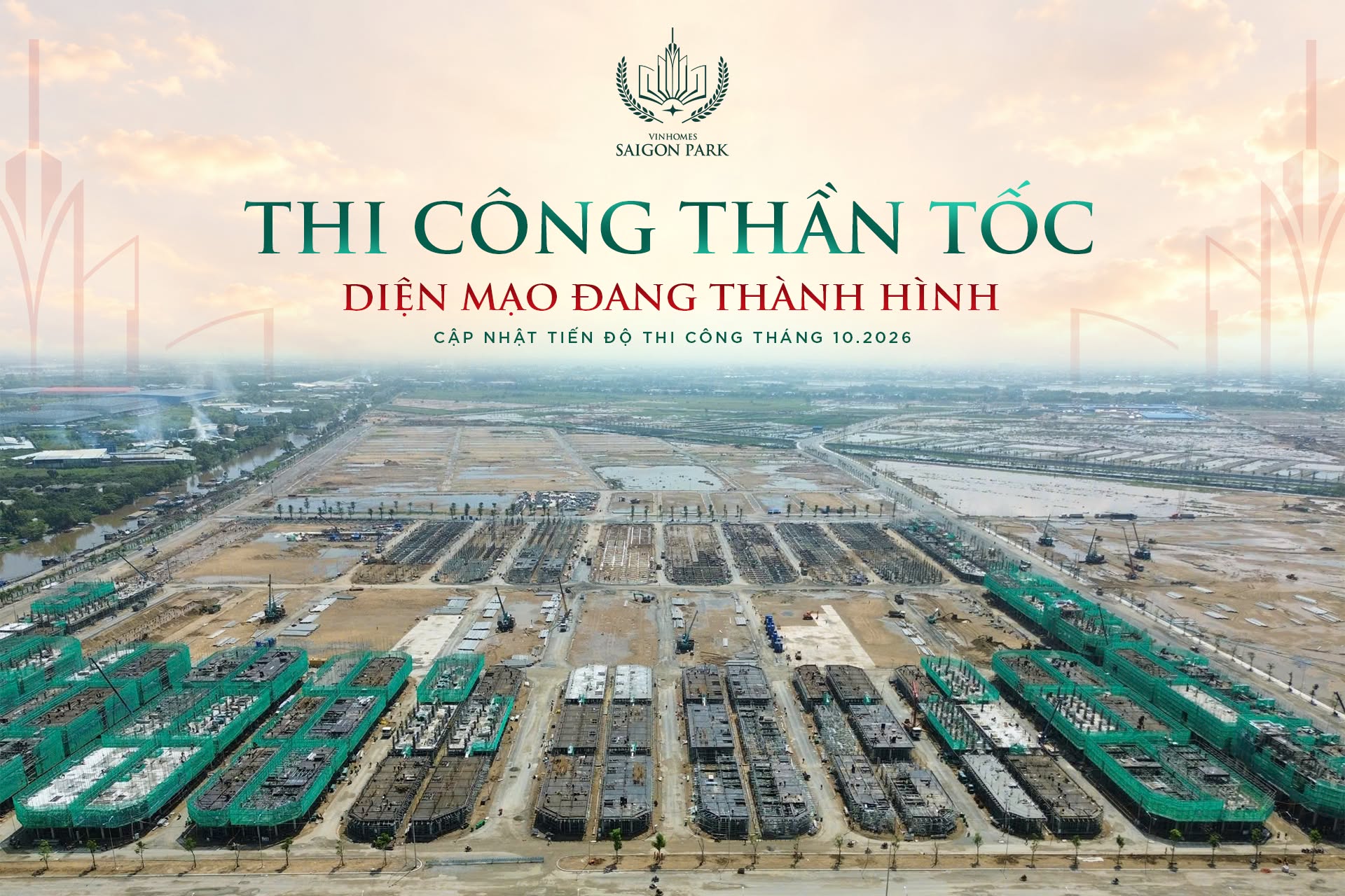 Tiến độ thi công Vinhomes Saigon Park tháng 10/2026